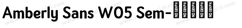 Amberly Sans W05 Sem字体转换